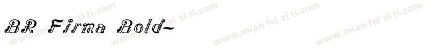 BR Firma Bold字体转换